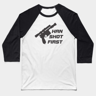 The Smuggler Who Shots First Baseball T-Shirt